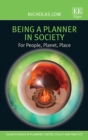 Image for Being a planner in society: for people, planet, place