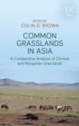 Image for Common grasslands in Asia  : a comparative analysis of Chinese and Mongolian grasslands