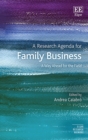 Image for A research agenda for family business  : a way ahead for the field