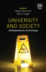 Image for University and society  : interdependencies and exchange