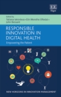 Image for Responsible innovation in digital health  : empowering the patient