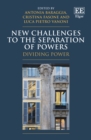 Image for New challenges to the separation of powers: dividing power