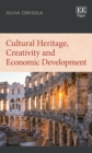 Image for CULTURAL HERITAGE, CREATIVITY AND ECONOMIC DEVELOPMENT.