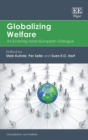 Image for Globalizing welfare  : an evolving Asian-European dialogue