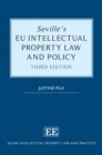 Image for Seville&#39;s EU intellectual property law and policy