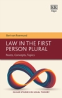 Image for Law in the First Person Plural: Roots, Concepts, Topics