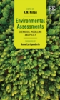 Image for Environmental assessments  : scenarios, modelling and policy