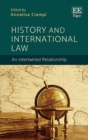 Image for History and international law  : an intertwined relationship