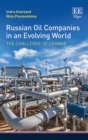 Image for Russian Oil Companies in an Evolving World: The Challenge of Change