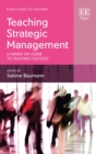 Image for Teaching strategic management  : a hands-on guide to teaching success