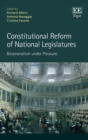 Image for Constitutional reform of national legislatures: bicameralism under pressure