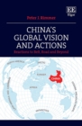Image for China&#39;s global vision and actions: reactions to belt, road and beyond