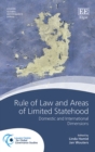 Image for Rule of law and areas of limited statehood: domestic and international dimensions