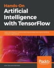 Image for Hands-On Artificial Intelligence with TensorFlow