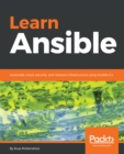 Image for Learn Ansible: automate cloud, security, and network infrastructure using Ansible 2.x