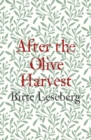 Image for After the olive harvest
