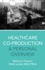 Image for Healthcare co-production: a personal overview