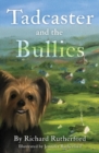Image for Tadcaster and the bullies