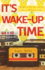 Image for It&#39;s wake-up time