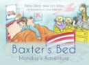 Image for Baxter&#39;s bed  : Monday&#39;s adventure