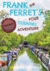 Image for Frank the Ferret&#39;s (secret) Four Counties Adventure
