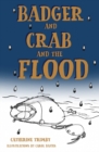 Image for Badger and Crab and the Flood
