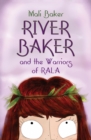 Image for River Baker and the Warriors of Rala