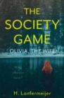 Image for The society game  : Olivia, the wife