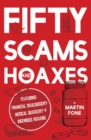 Image for Fifty Scams and Hoaxes
