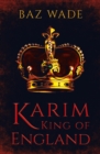 Image for Karim, King of England