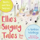 Image for Ellie&#39;s Singing Tales: Book 2