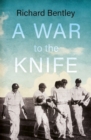 Image for A war to the knife