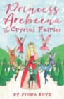 Image for Princess Arebeena and the crystal fairies