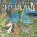 Image for The Adventures of Andy Aardvark