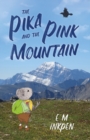 Image for The Pika and the Pink Mountain