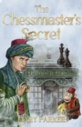 Image for The Chessmaster&#39;s Secret