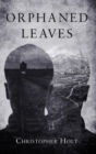 Image for Orphaned leaves