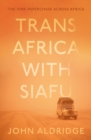 Image for Trans Africa with Siafu  : the pink paperchase across Africa
