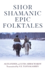 Image for Shor Shamanic Epic Folktales