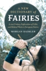 Image for New Dictionary of Fairies, A