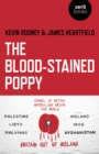 Image for The blood-stained poppy: a critique of the politics of commemoration