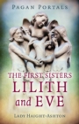 Image for The first sisters  : Lilith and Eve