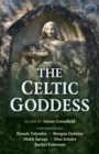Image for The Celtic goddess