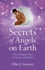 Image for Secrets of Angels on Earth