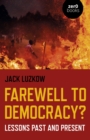 Image for Farewell to Democracy