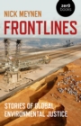 Image for Frontlines  : stories of global environmental justice