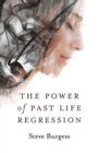 Image for The Power of Past Life Regression