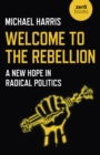 Image for Welcome to the Rebellion