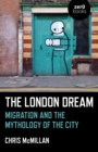 Image for The London dream