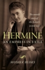 Image for Hermine  : an empress in exile